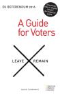 Eu Referendum 2016: A Guide For Voters - Preview