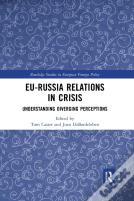 Eu-Russia Relations In Crisis
