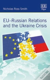 Eu-Russian Relations And The Ukraine Crisis