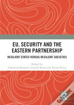 Eu, Security And The Eastern Partnership
