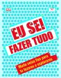Eu sei fazer tudo - Preview