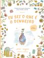 Eu Sei o que é o Dinheiro - Preview