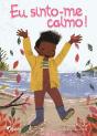 Eu Sinto-me Calmo! - Preview