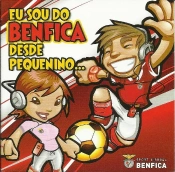 Capa do artigo Eu Sou Do Benfica Desde De Pequenino - CD