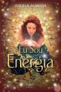 Eu Sou Energia - Preview