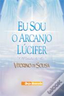 Eu Sou o Arcanjo Lúcifer
