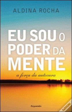 Capa do artigo Eu Sou o Poder da Mente