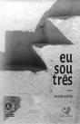 Eu Sou Três - Preview
