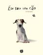 Eu Sou um Cão - Preview