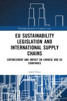 Eu Sustainability Legislation And International Supply Chains
