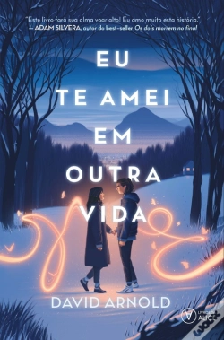 Capa do artigo Eu Te Amei Em Outra Vida