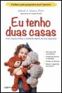 Eu Tenho Duas Casas - Preview