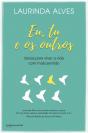 Eu, Tu e os Outros - Preview