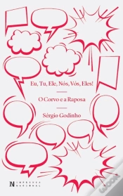 Capa do artigo Eu, Tu, Ele, Nós, Vós, Eles! | O Corvo e a Raposa
