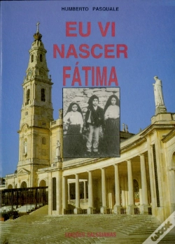 Capa do artigo Eu Vi Nascer Fátima
