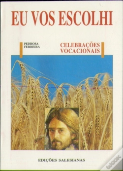 Capa do artigo Eu Vos Escolhi