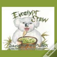 Eucalypt Stew
