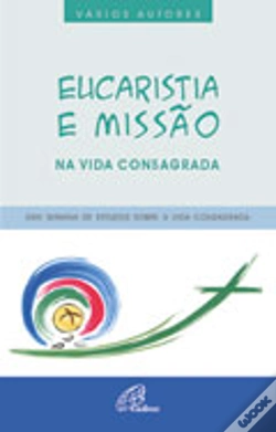 Capa do artigo Eucaristia e Missão na Vida Consagrada