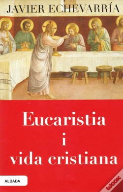 Capa do artigo Eucaristia I Vida Cristiana