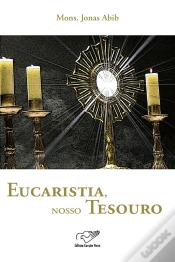 Capa do artigo Eucaristia, Nosso Tesouro