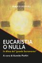 Eucaristia O Nulla - Preview