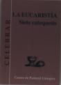 Eucaristía. Siete Catequesis, La - Preview