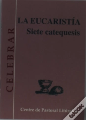 Capa do artigo Eucaristía. Siete Catequesis, La