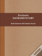 Eucharist (Sacramentary, B&W)