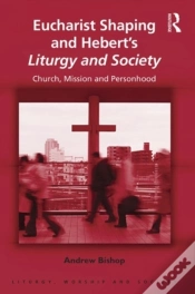 Capa do artigo Eucharist Shaping And Hebertâ€™S Liturgy And Society
