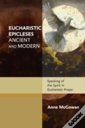 Capa do artigo Eucharistic Epicleses, Ancient And Modern