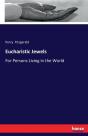Eucharistic Jewels - Preview