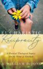 Eucharistic Reciprocity - Preview