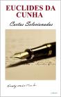 Euclides Da Cunha: Cartas Selecionadas - Preview