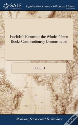 Capa do artigo Euclide'S Elements; The Whole Fifteen Books Compendiously Demonstrated