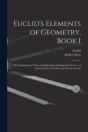Euclid'S Elements Of Geometry, Book I (M - Preview