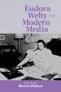 Eudora Welty And Modern Media - Preview