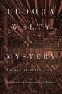 Eudora Welty And Mystery - Preview