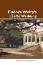 Eudora Welty'S "Delta Wedding" - Preview