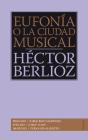 Eufonía O La Ciudad Musical - Preview