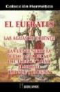 Eufrates O Las Aguas De Oriente,El - Preview