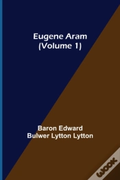 Capa do artigo Eugene Aram (Volume 1)