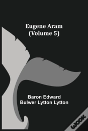 Capa do artigo Eugene Aram (Volume 5)