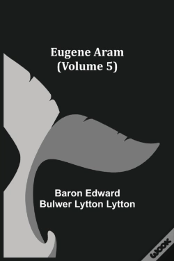 Capa do artigo Eugene Aram (Volume 5)