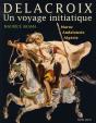 Eugène Delacroix, Un Voyage Initiatique - Preview