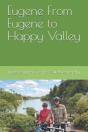 Eugene From Eugene To Happy Valley - Preview
