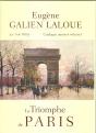 Eugene Galien-Laloue, Catalogue Raisonne T.1 ; Le Triomphe De Paris - Preview
