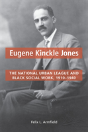 Eugene Kinckle Jones - Preview