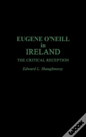 Eugene O'Neill In Ireland