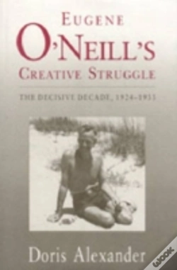 Capa do artigo Eugene O'Neill'S Creative Struggle