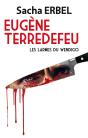 Eugene Terredefeu - Les Larmes Du Wendigo - Preview
